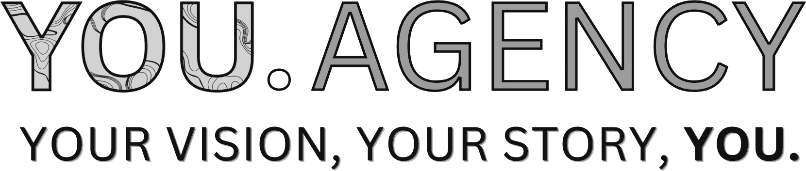 YOU. Agency brand lockup with the tagline: your vision, your story, you.
